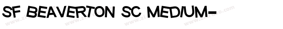 sf beaverton sc medium字体转换